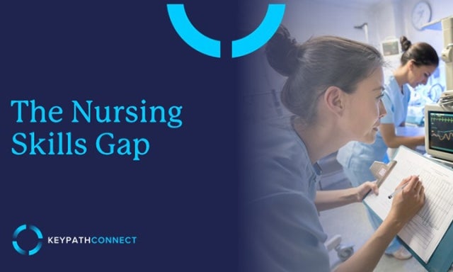 The Nursing Skills Gap
